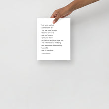 Load image into Gallery viewer, Life is Not Perfect Print