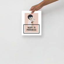 Load image into Gallery viewer, Work in Progress Print
